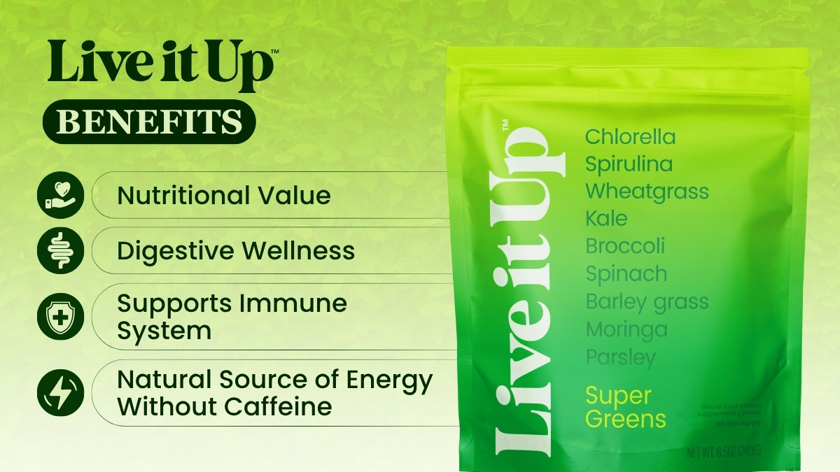 Live It Up Greens Benefits