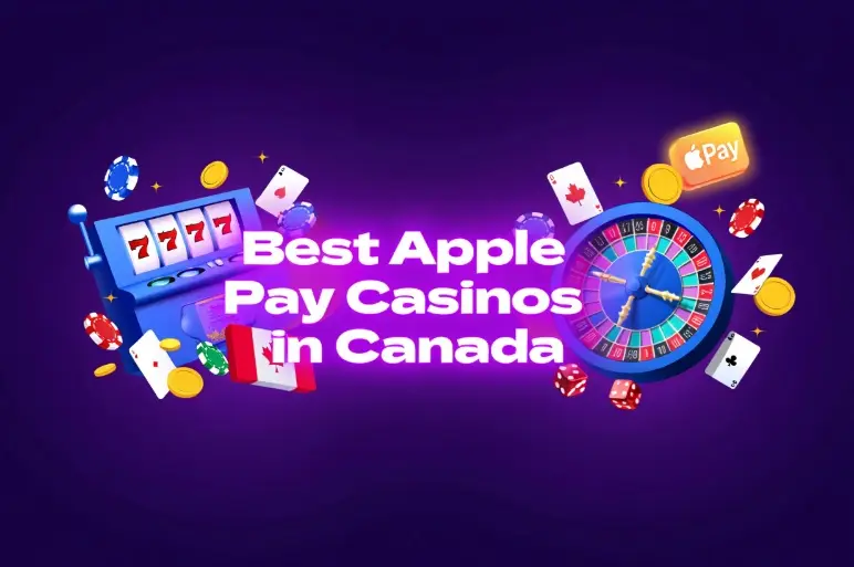 Apple Pay Casinos in Canada: Best Platforms in 2026