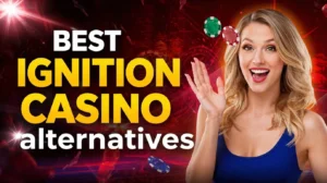 Ignition Sister Sites and Similar Casinos in May 2026